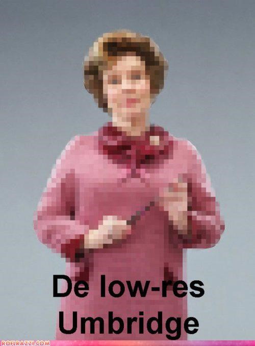 De low-res Umbridge