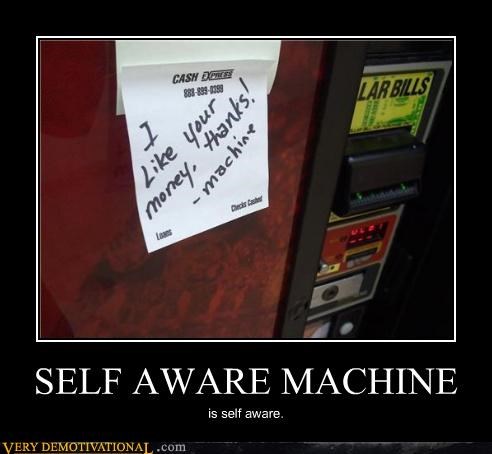 SELF AWARE MACHINE
