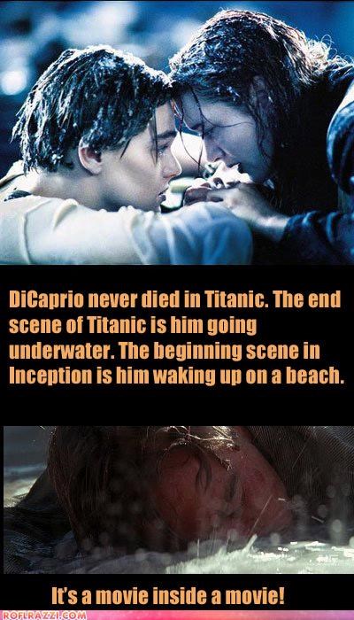 Titanic And Inception: Mind=BLOWN