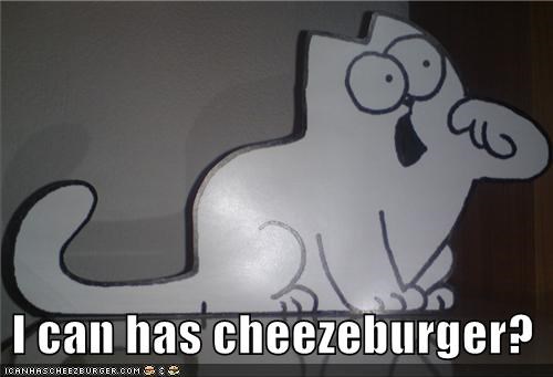 I can has cheezeburger?