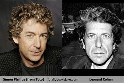 Simon Phillips (from Toto) Totally Looks Like Leonard Cohen