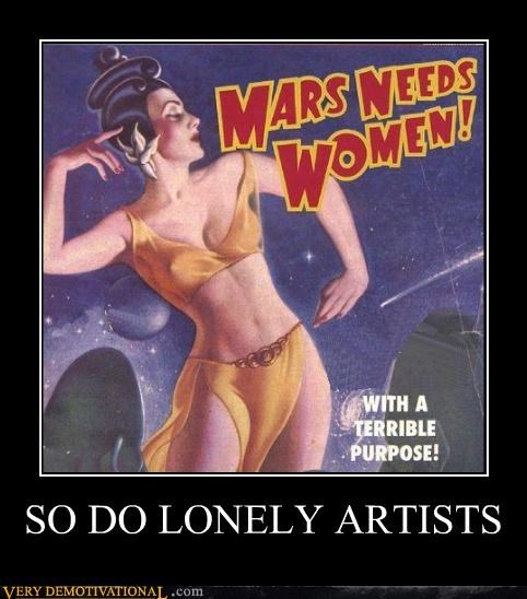 SO DO LONELY ARTISTS