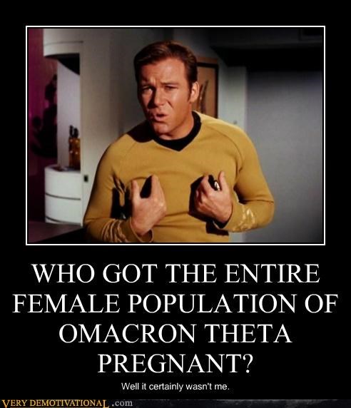 WHO GOT THE ENTIRE FEMALE POPULATION OF OMACRON THETA PREGNANT?
