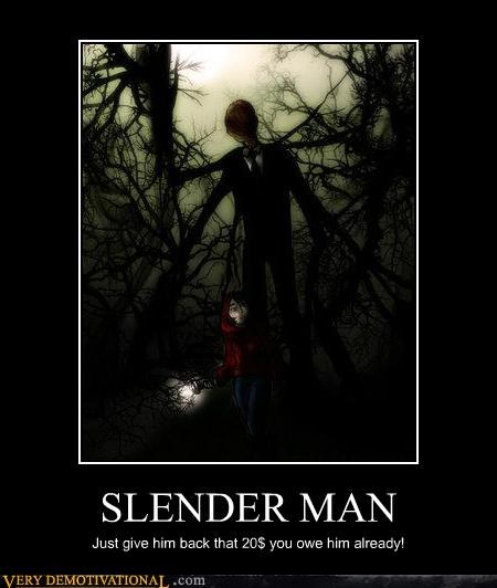 SLENDER MAN