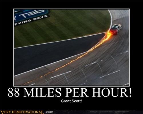88 MILES PER HOUR!