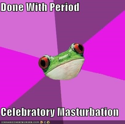 Foul Bachelorette Frog: Won't Stop Til the Red's Gone