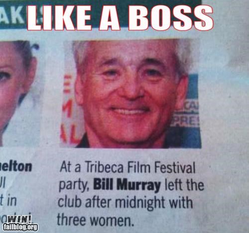 Completely Relevant News: Bill Murray is a BOSS