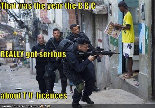 That was the year the B B C REALLY got serious about T V  licences