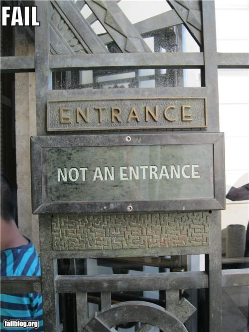 Entrance FAIL