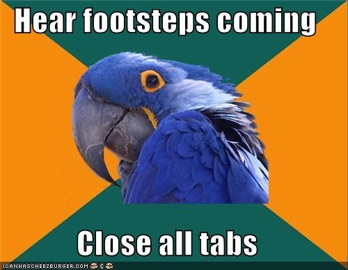 Paranoid Parrot: It's the Cat, Do It Anyway