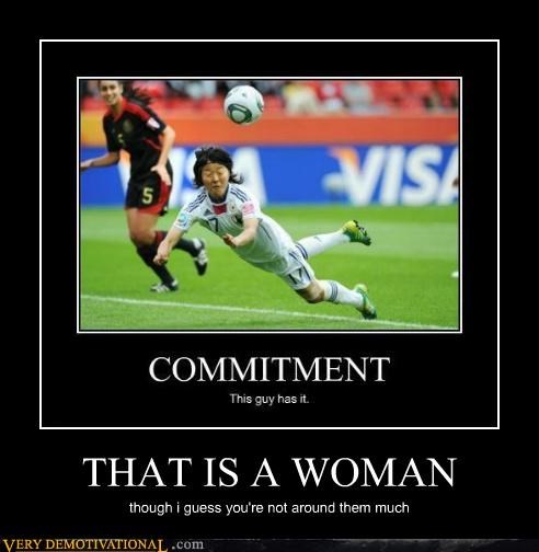 THAT IS A WOMAN