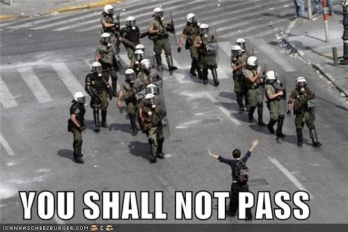 YOU SHALL NOT PASS