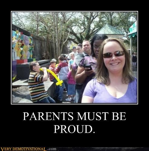 PARENTS MUST BE PROUD.