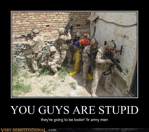YOU GUYS ARE STUPID
