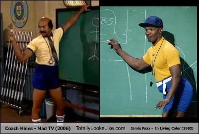 Coach Hines (Keegan-Michael Ke)y - Mad TV (2006) Totally Looks Like Coach (Jamie Foxx) -  In Living Color (1993)