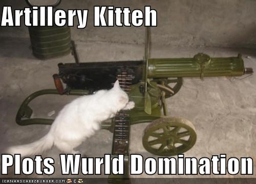 Artillery Kitteh   Plots Wurld Domination