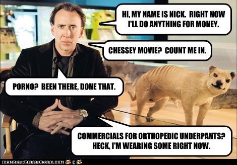 Nicolas Cage?  Desperate?  Never!