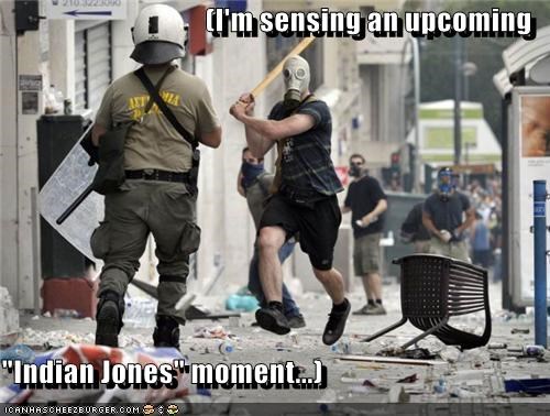 (I'm sensing an upcoming  "Indian Jones" moment...)