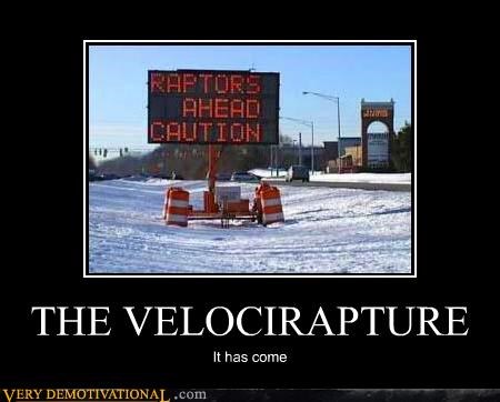 THE VELOCIRAPTURE