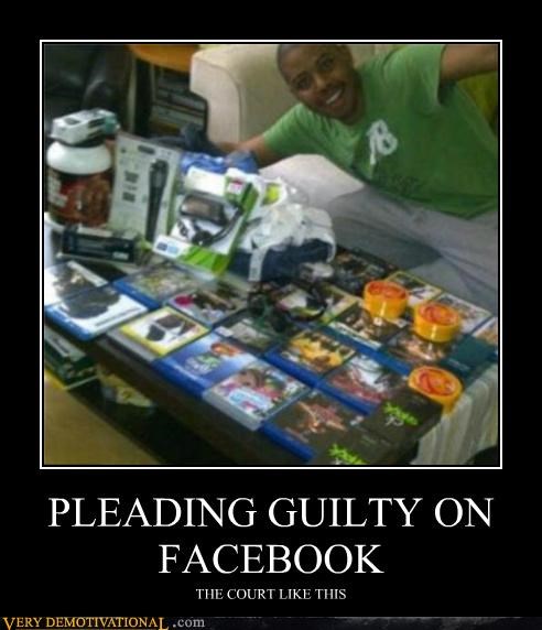 PLEADING GUILTY ON FACEBOOK