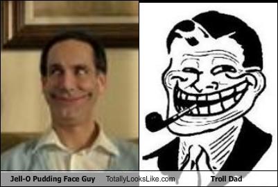 Jell-O Pudding Face Guy Totally Looks Like Troll Dad