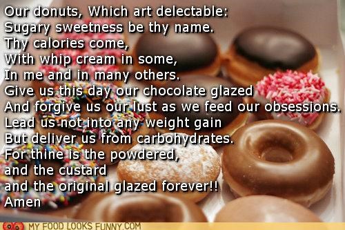 We Will End Today's Breakfast With the Donut's Prayer