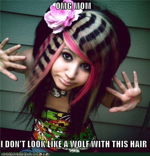 OMG MOM  I DON'T LOOK LIKE A WOLF WITH THIS HAIR