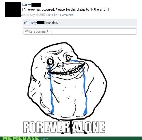 Larry Is Forever Alone