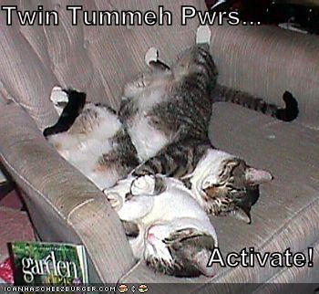 Twin Tummeh Pwrs...                               Activate!