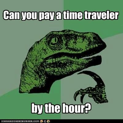 Philosoraptor: Pay Him in Change