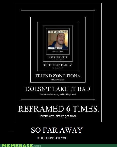 He's Only a Reframe Away