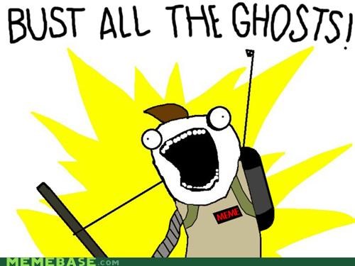 How Many Ghosts Are You Gonna Bust?