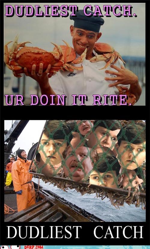 Reframe: Dudliest Catch