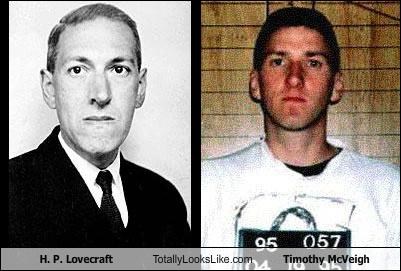H. P. Lovecraft Totally Looks Like Timothy McVeigh