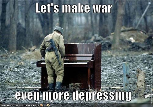 Let's make war   even more depressing