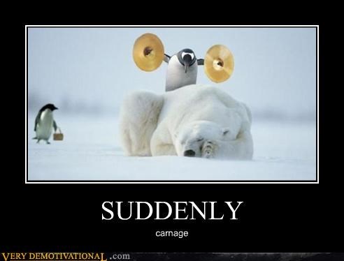 SUDDENLY