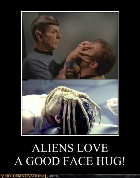 ALIENS LOVEA GOOD FACE HUG!