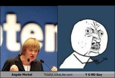 Angela Merkel Totally Looks Like Y U NO Guy