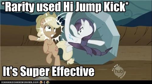 *Rarity used Hi Jump Kick*