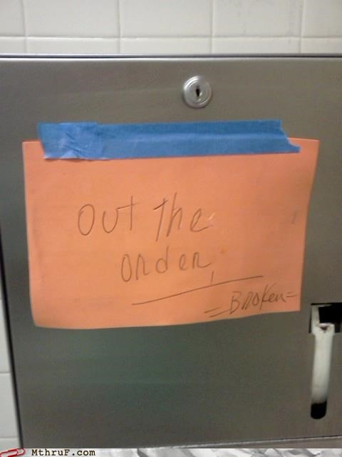 No, Out YOUR Order