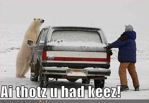 Ai thotz u had keez!