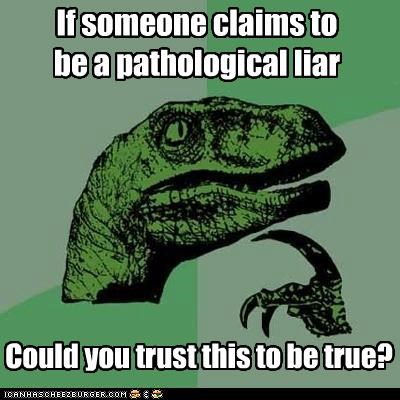 Philosoraptor: Or Maybe It's a Lie Within a Lie...
