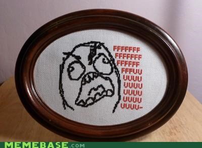 Now you can cross stitch your rage, frame it and hang it on the wall!