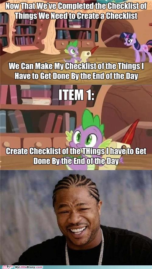 Yo Dawg, I Heard You Like Checklists