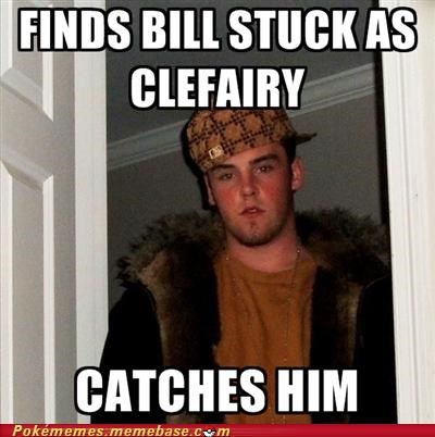 Scumbag Steve: He IS a Rare Pokémon After All...
