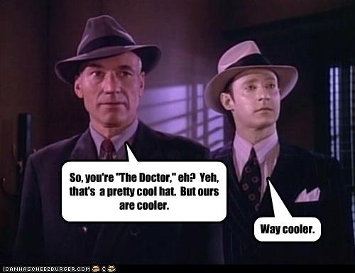 So, You're The Doctor, Eh?