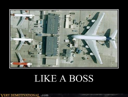 LIKE A BOSS