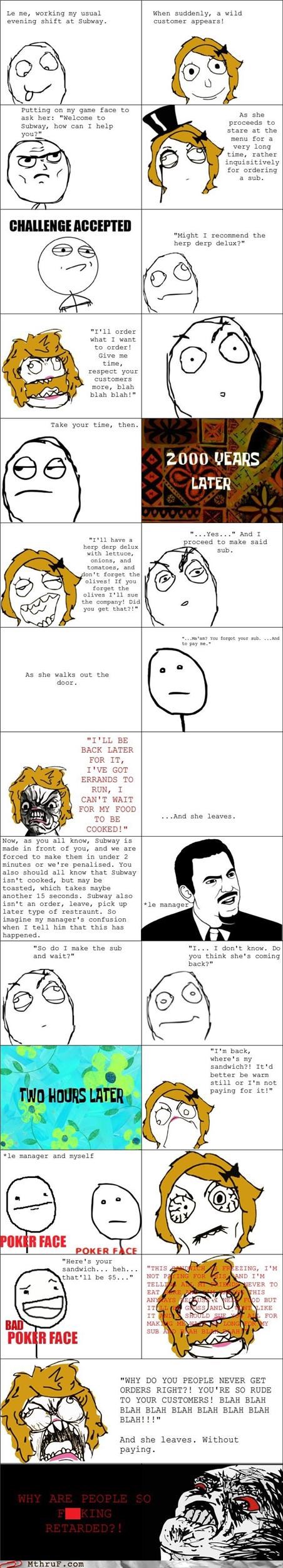 The Customer is Always Ridiculous
