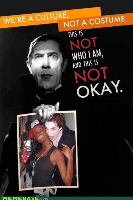 Ve're a Culture, Not a Costume