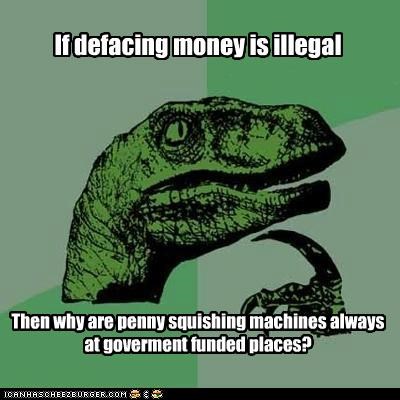 Philosoraptor: No Way It's a Coin-cidence